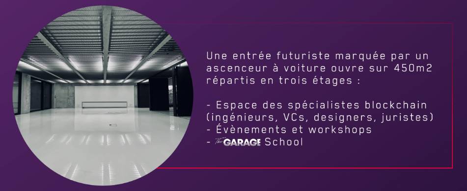 The Garage : Un nouvel incubateur blockchain à Paris