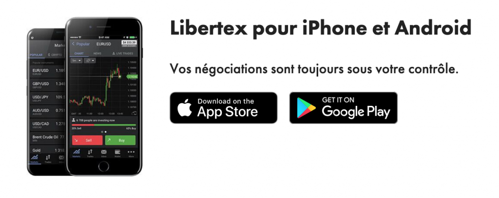 Libertex : deux plateformes disponibles