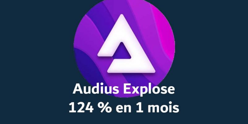 AUDIUS Explose 124 % en un seul mois