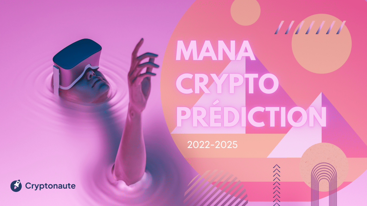 mana crypto price prediction 2025