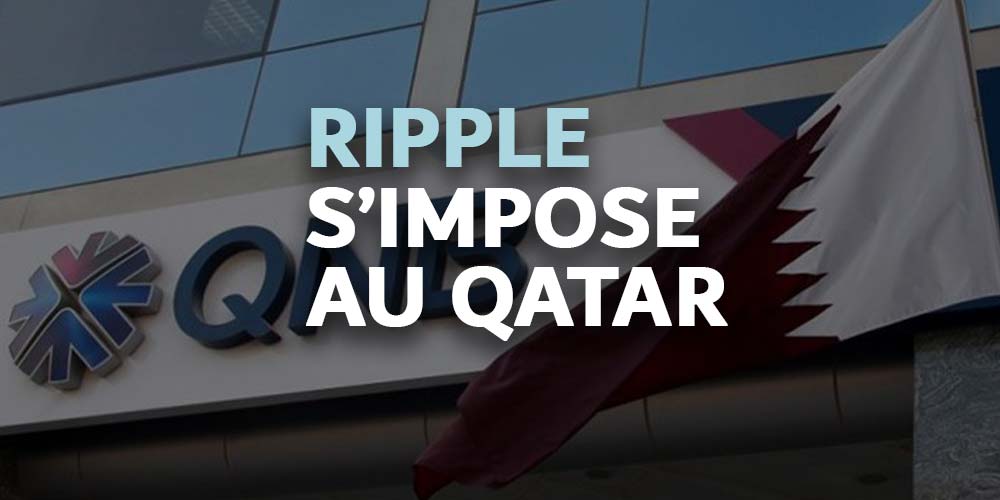 Ripple XRP qatar QNB partenariat