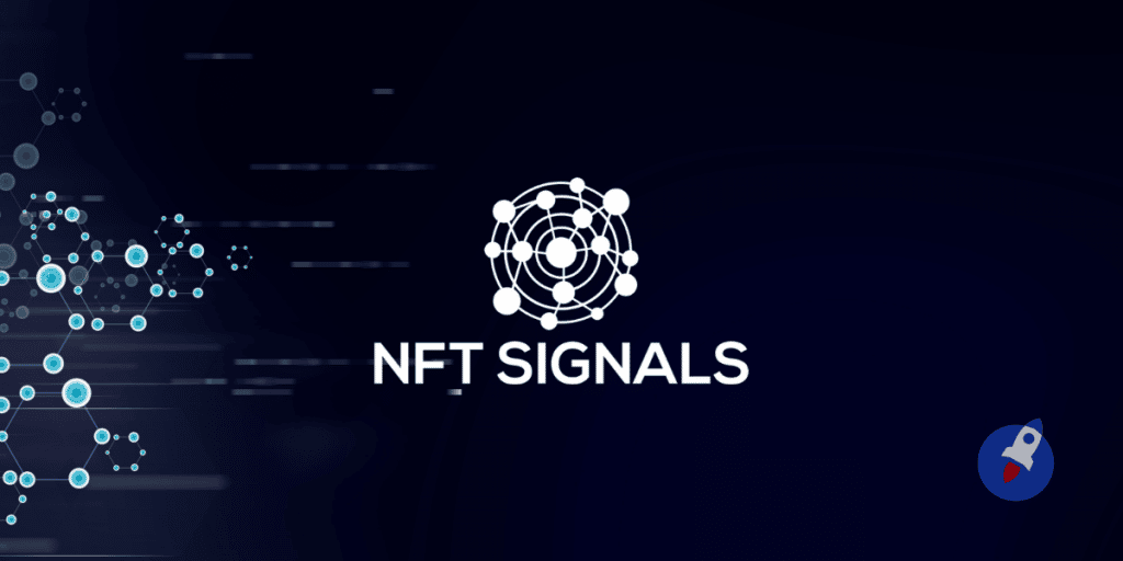 NFT Signals : un service pour faire du profit