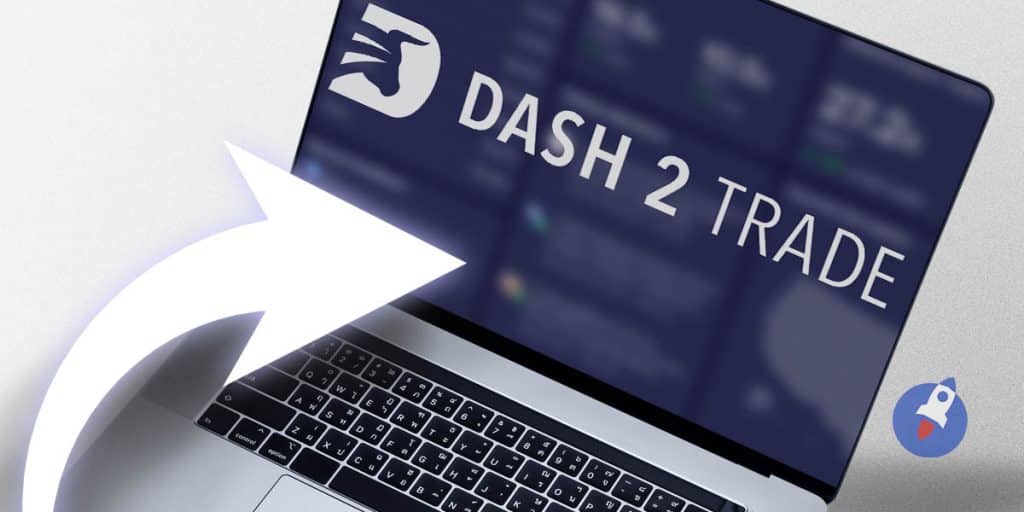Dash 2 Trade : découvrez à quoi ressemblera le dashboard ! Fin de la prévente dans 3 jours