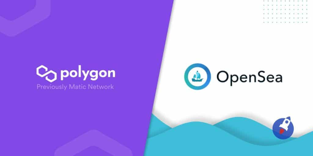 OpenSea supporte désormais Polygon pour plus de fonctionnalités