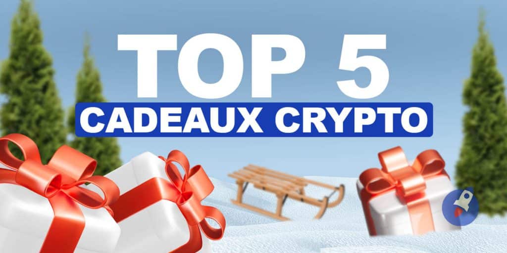 Top 5 des meilleurs cadeaux de Noël crypto à offrir cette année !