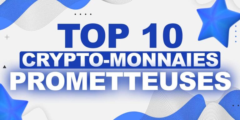 Crypto Monnaie Prometteuse | Top 10 Jetons à Acheter En 2024