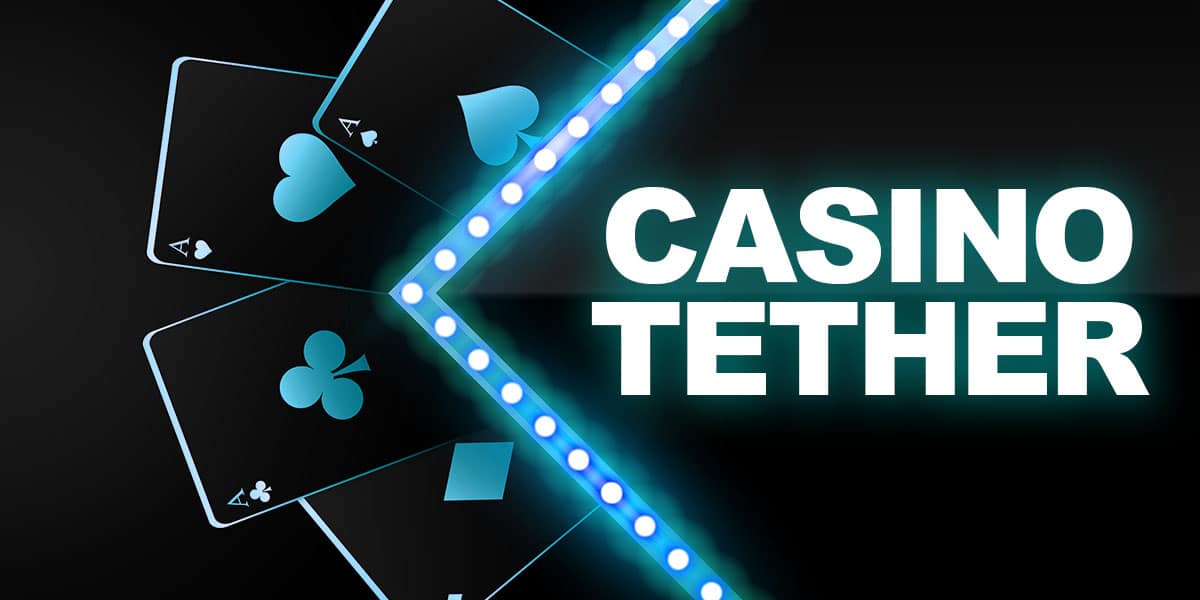 tether casino