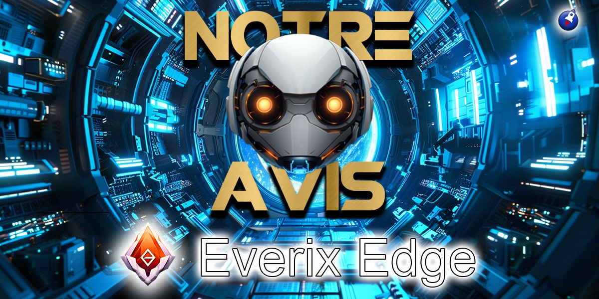 Everix Edge avis 2024 robot fiable ou arnaque