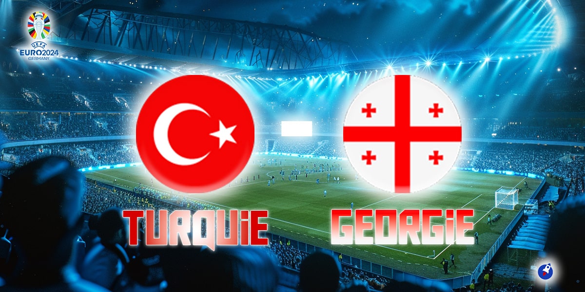 Turquie vs Géorgie UEFA Euro 2024