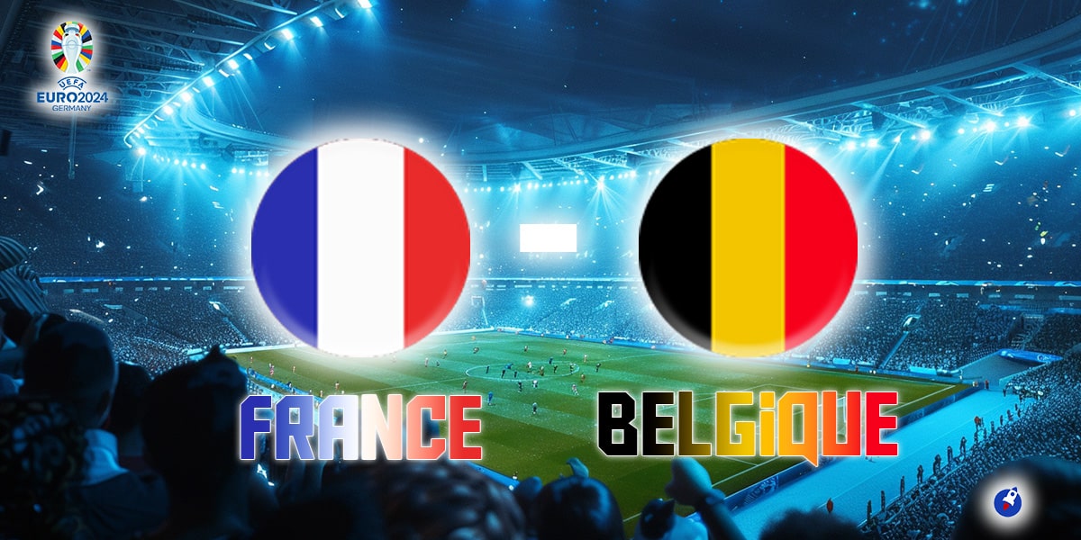 France vs Belgique UEFA Euro 2024
