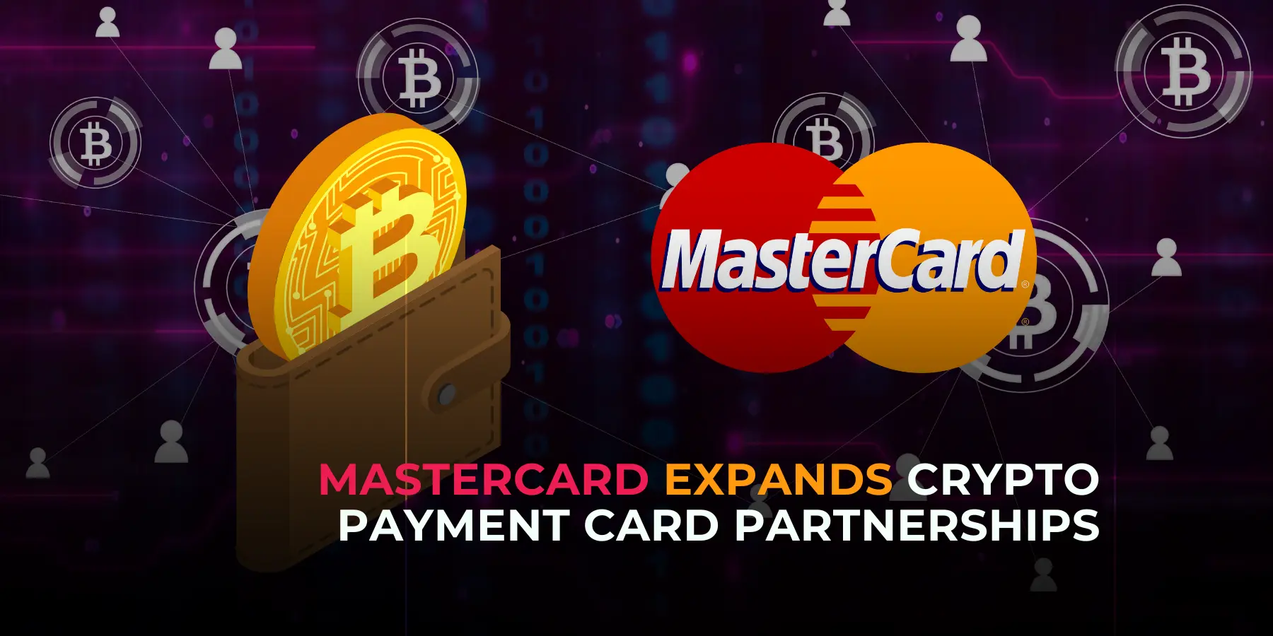 Mastercard logo next to a Bitcoin and digital wallet on a tech-themed background.