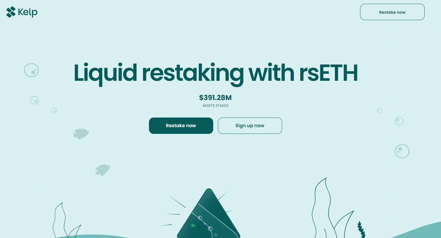 Kelp platform interface promoting liquid restaking with rsETH and showing $391.28M assets staked.